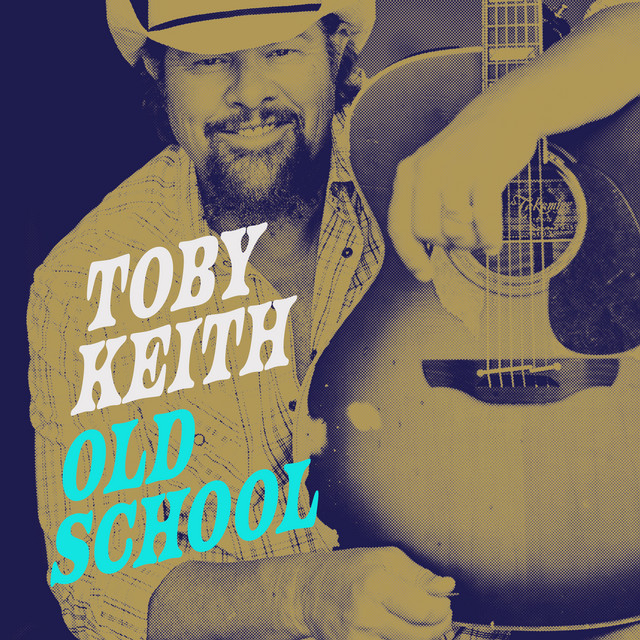Old School - song and lyrics by Toby Keith | Spotify